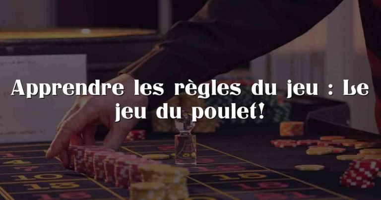 Jeu de poulet - Découvrez le Nouveau Jeu De Poulet Casino En Ligne Populaire en France